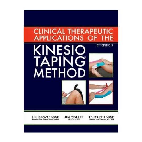 Clinical Therapeutic Application Kinesio Method 3rd Ed K86170