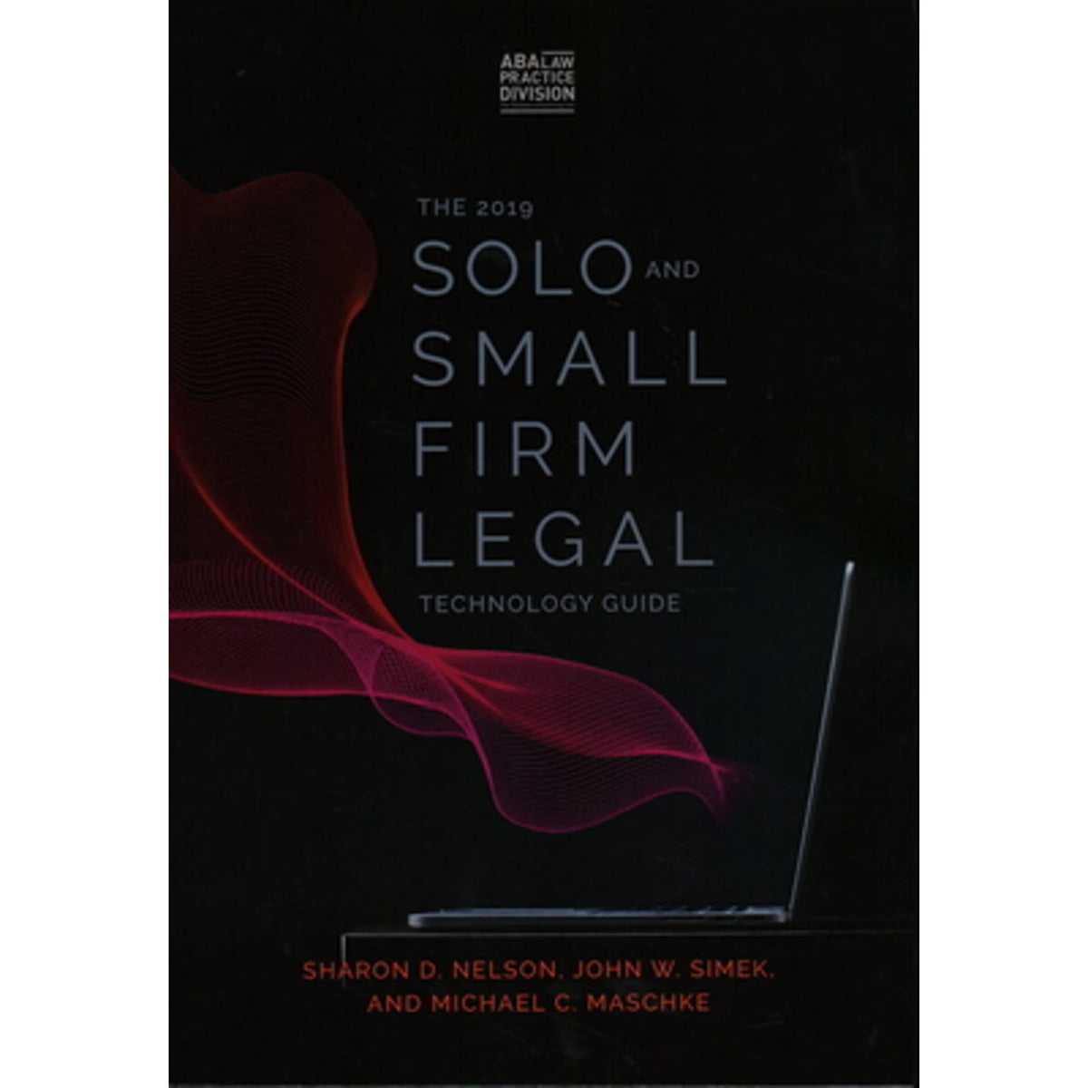 Pre-Owned Solo and Small Firm Legal Technology Guide Paperback W90110